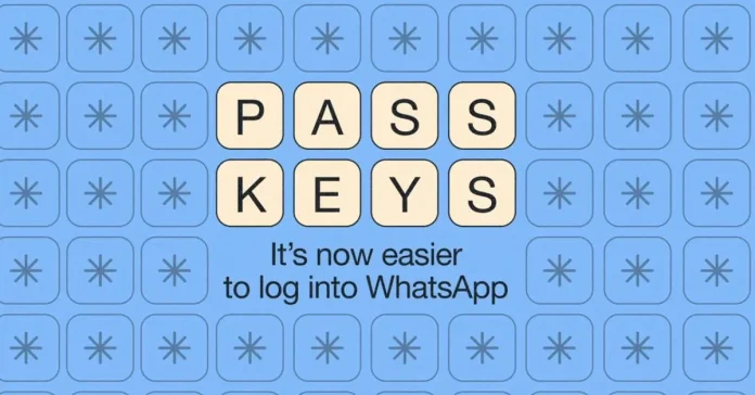 WhatsApp Introduces Passkey Feature for Android